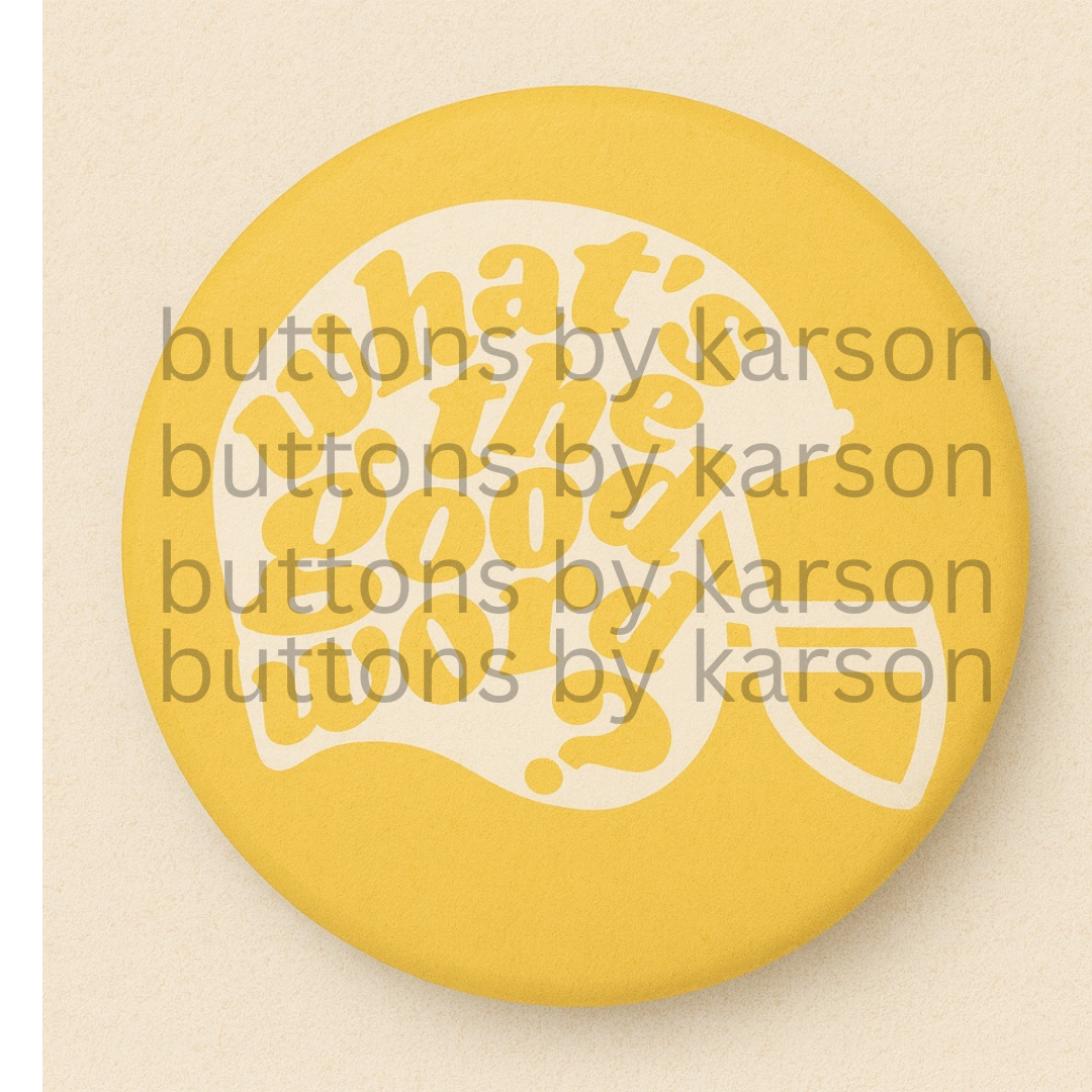 Whats the Good Word Button