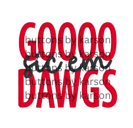 Go Dawgs Button