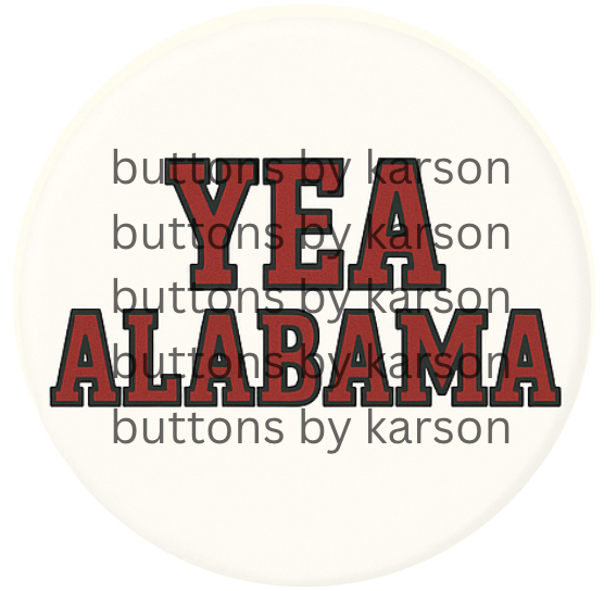 Yea Alabama Button