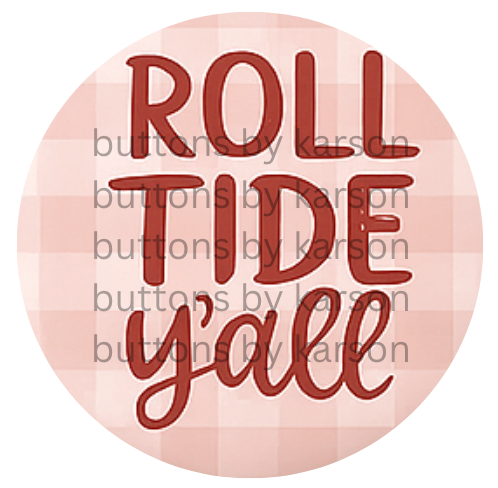 Roll Tide Button