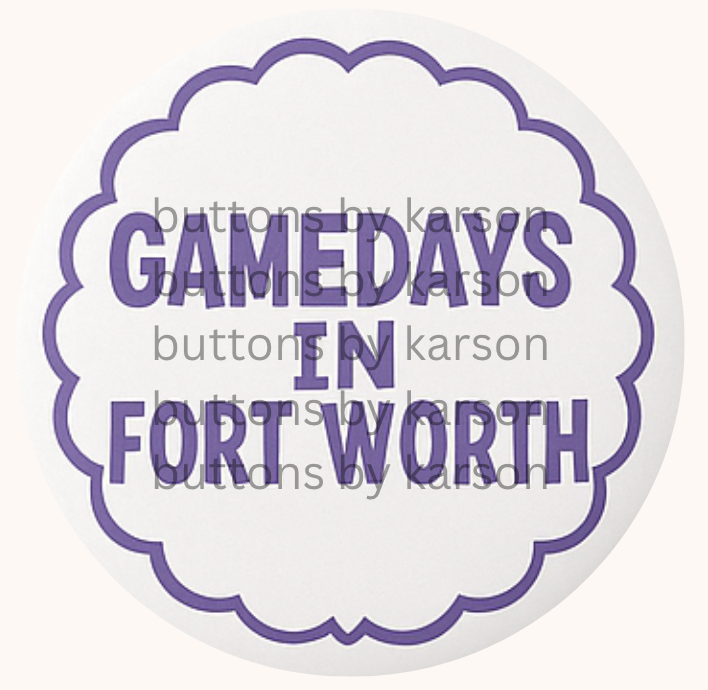 Saturdays in Fort Worth Button
