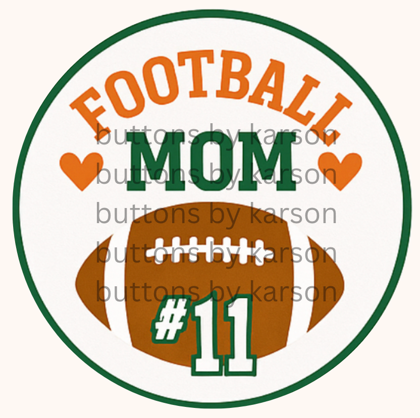 Football Mom W/ Number Button