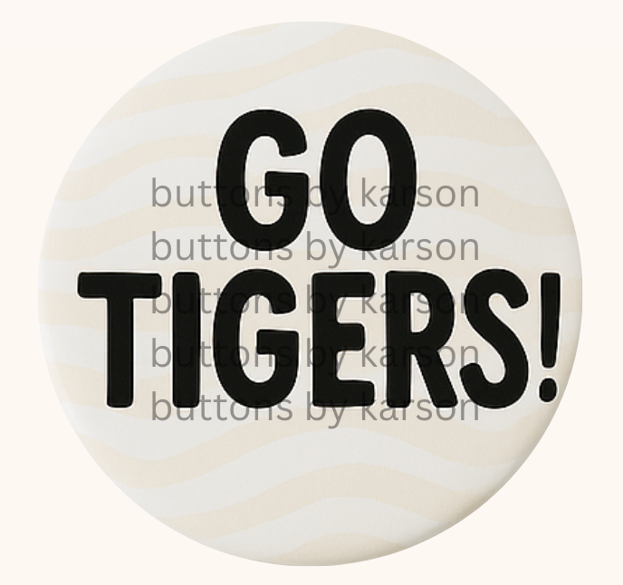 Go Tigers Button