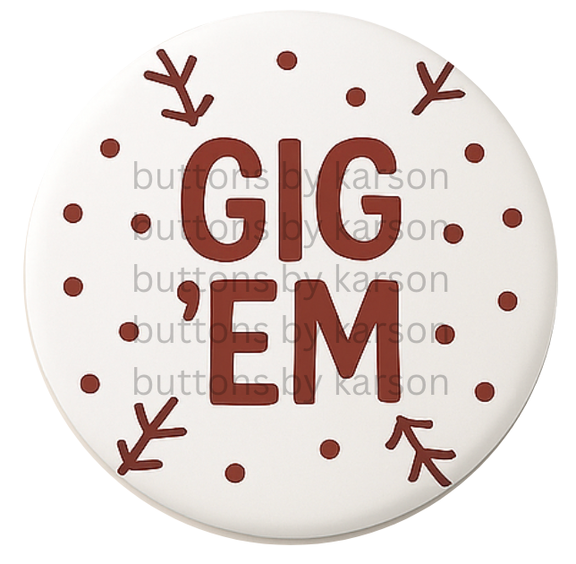 Gig Em Baseball Button