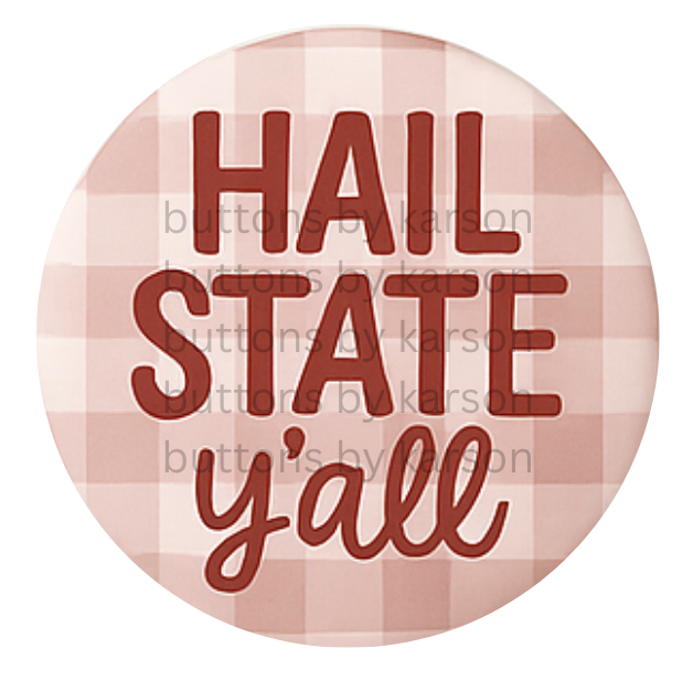 Hail State Yall Button