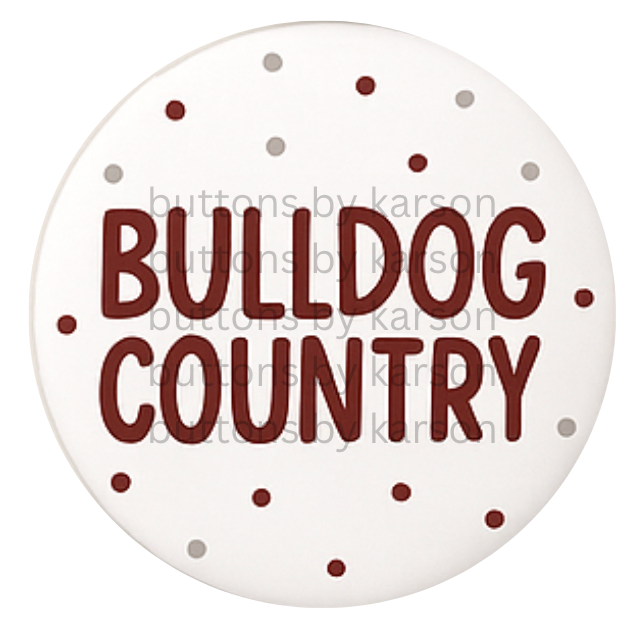 Bulldog Country Button