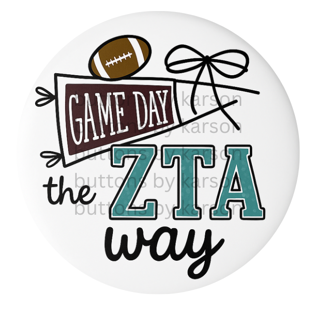 Game Day the ZTA Way Button + Stickers