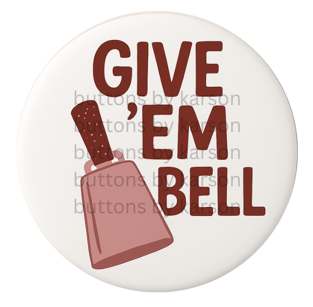 Give 'Em Bell Pink Button