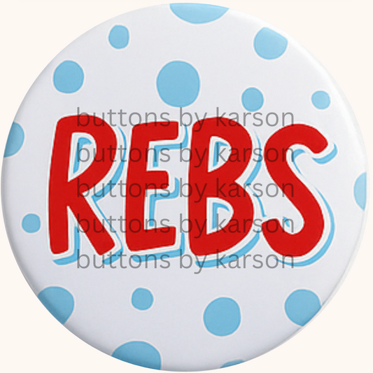 Red Rebs Button