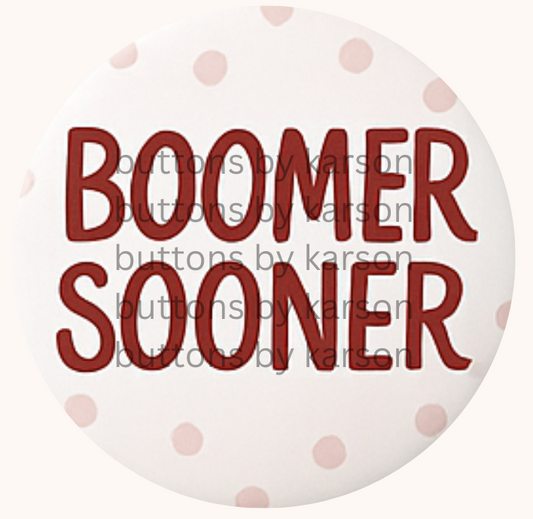Boomer Sooner Polka Dot Button