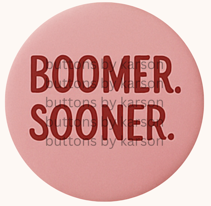 Boomer Sooner Pink Button