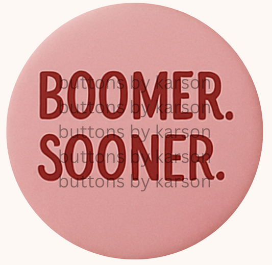 Boomer Sooner Pink Button
