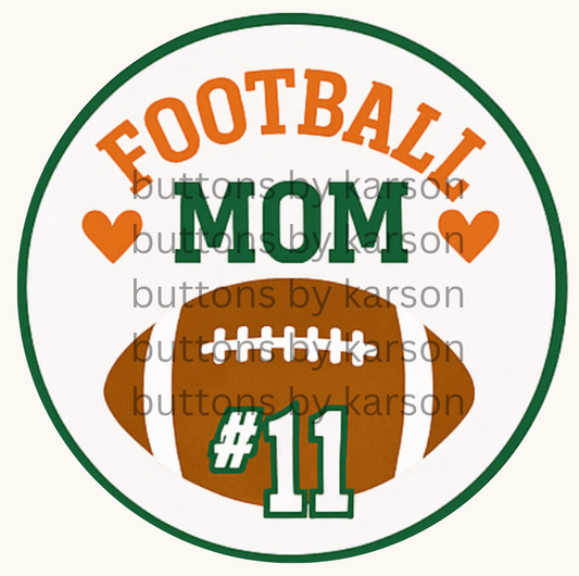 Football Mom W/ Number Button