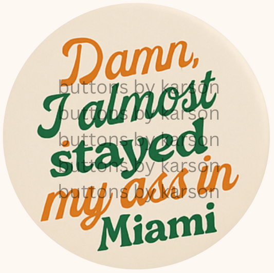 Morgan Wallen Miami Button