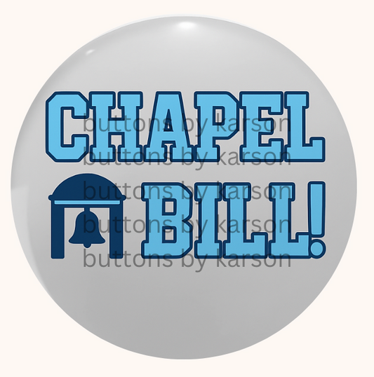 Chapel Bill Button