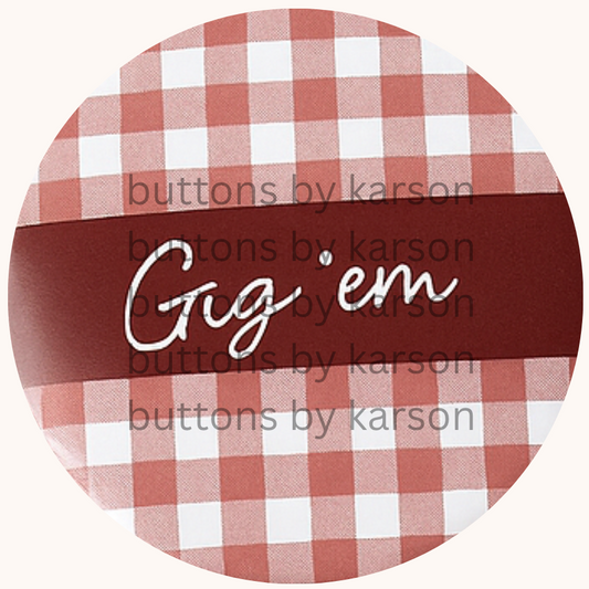 Gingham Gig Em Button
