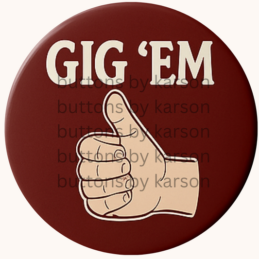 Gig Em Button