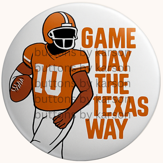 Gameday the Texas Way Button