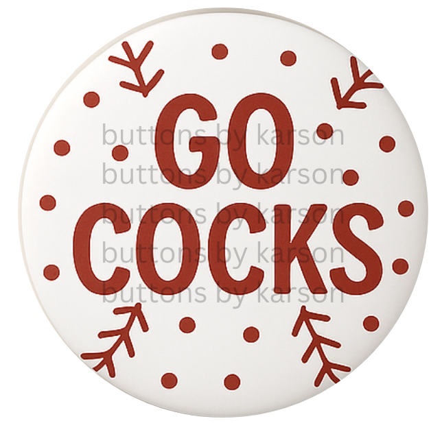 Go Cocks Baseball Button
