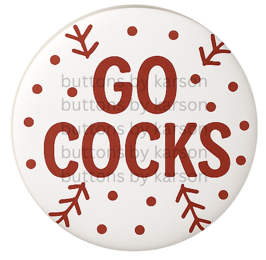 Go Cocks Baseball Button