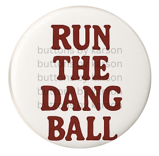 Run the Dang Ball Button